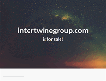Tablet Screenshot of intertwinegroup.com
